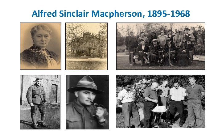 Alfred Sinclair Macpherson, 1895 -1968 