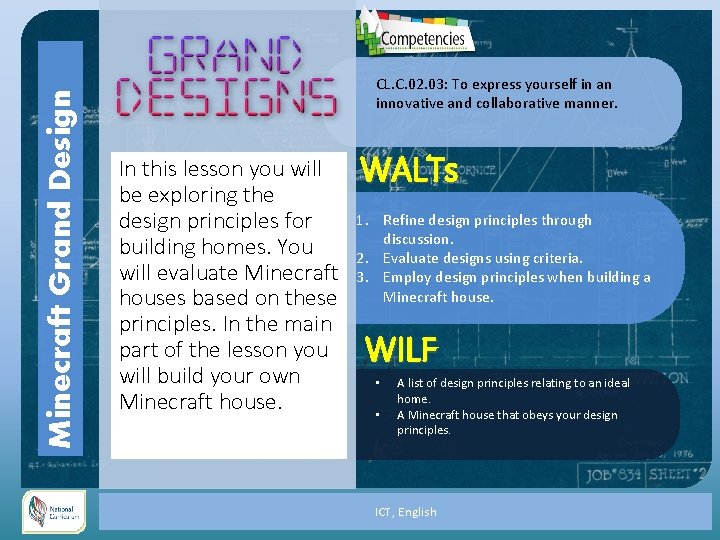 Minecraft Grand Design CL. C. 02. 03: To express yourself in an innovative and