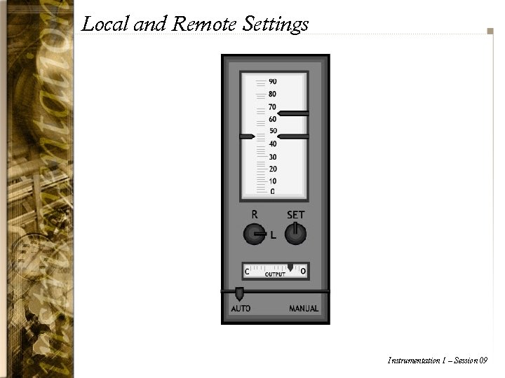 Local and Remote Settings Instrumentation 1 – Session 09 