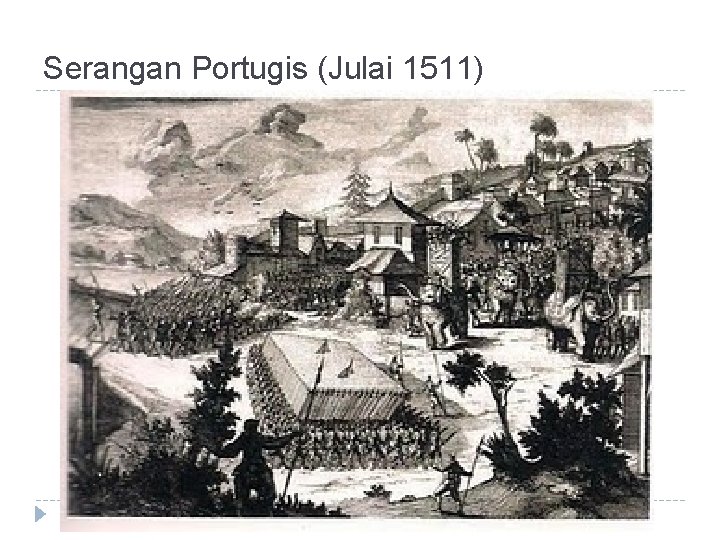 Serangan Portugis (Julai 1511) 