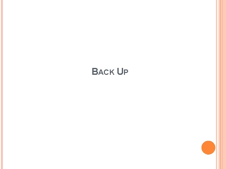 BACK UP 