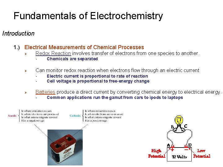 Fundamentals of Electrochemistry Introduction 1. ) Electrical Measurements of Chemical Processes Ø Redox Reaction