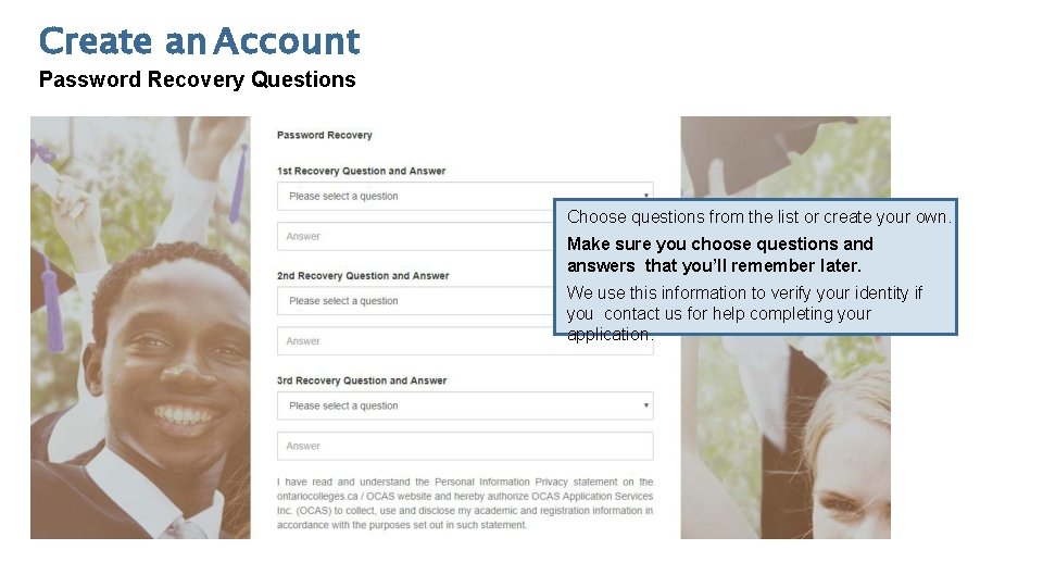 Create an Account Password Recovery Questions Choose questions from the list or create your