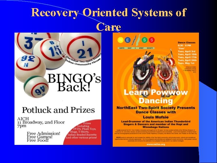 Recovery Oriented Systems of Care Recovery Oriented Systems of Care