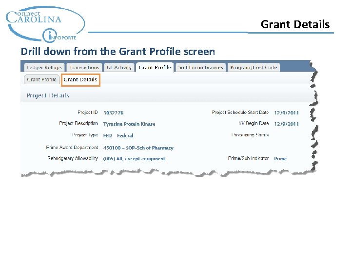 Grant Details Drill down from the Grant Profile screen 