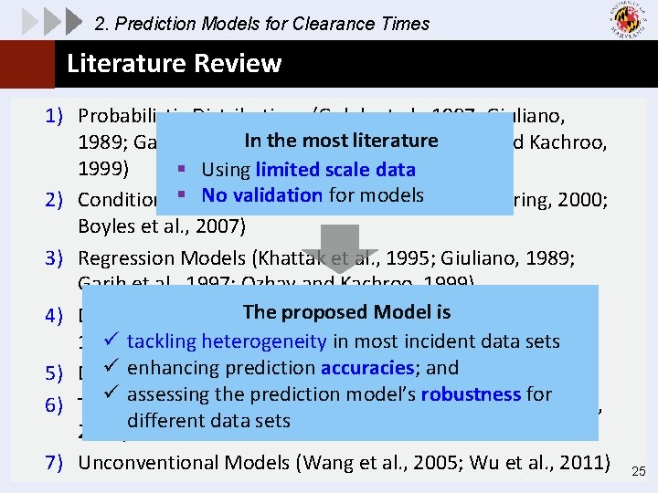 2. Prediction Models for Clearance Times Literature Review 1) Probabilistic Distributions (Golob et al.