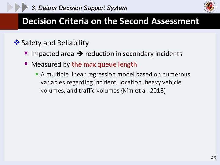 3. Detour Decision Support System Decision Criteria on the Second Assessment v Safety and