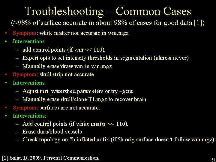 Troubleshooting – Common Cases (≈98% of surface accurate in about 98% of cases for