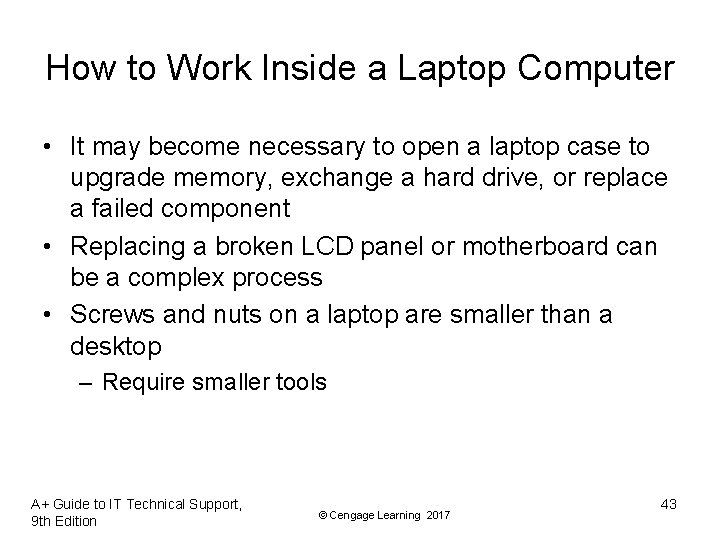 How to Work Inside a Laptop Computer • It may become necessary to open How to Work Inside a Laptop Computer • It may become necessary to open