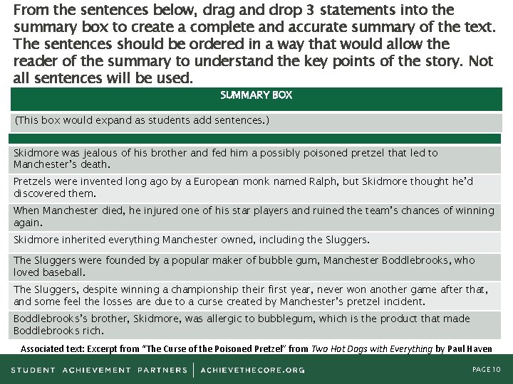 From the sentences below, drag and drop 3 statements into the summary box to