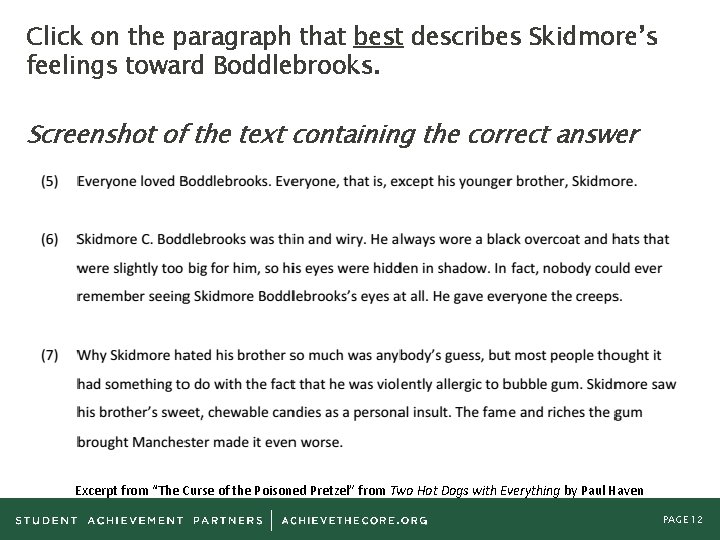 Click on the paragraph that best describes Skidmore’s feelings toward Boddlebrooks. Screenshot of the