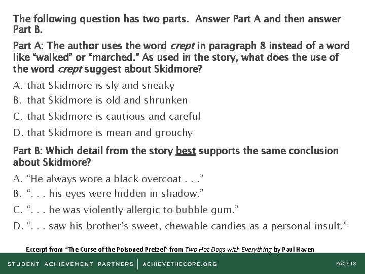 The following question has two parts. Answer Part A and then answer Part B.