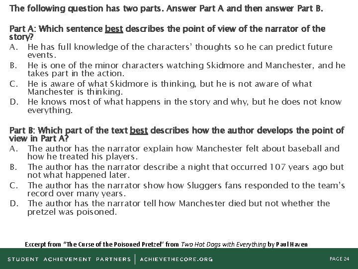 The following question has two parts. Answer Part A and then answer Part B.