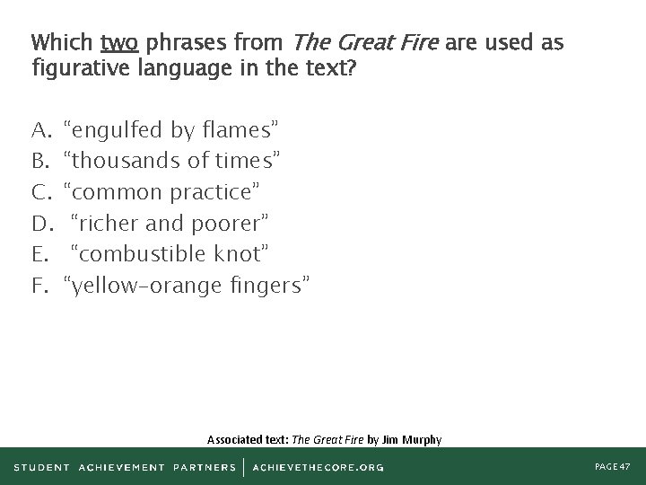Which two phrases from The Great Fire are used as figurative language in the
