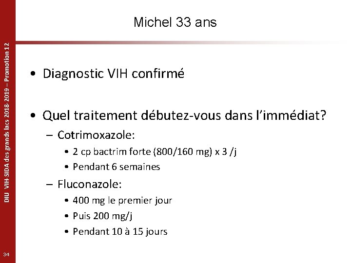 DIU VIH-SIDA des grands lacs 2018 -2019 – Promotion 12 Michel 33 ans 34