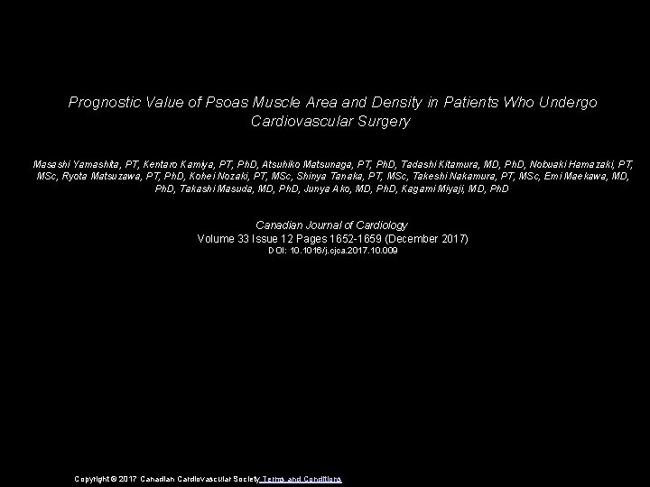 Prognostic Value of Psoas Muscle Area and Density in Patients Who Undergo Cardiovascular Surgery