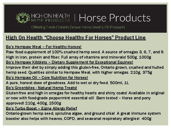 High On Health “Choose Healthy For Horses” Product Line Bo’s Hempaw Meal – For