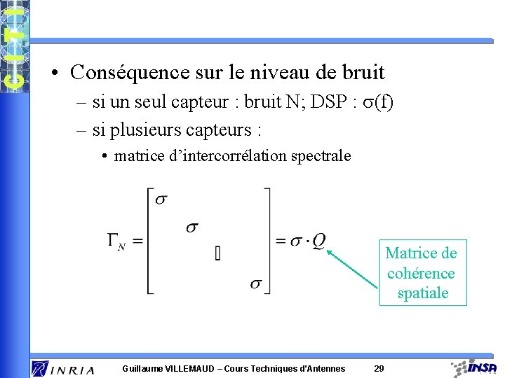  • Conséquence sur le niveau de bruit – si un seul capteur :