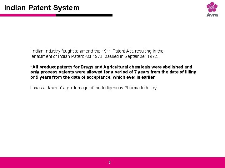 Strictly private and confidential Indian Patent System Indian Industry fought to amend the 1911