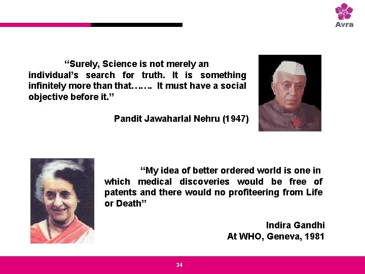 Strictly private and confidential “Surely, Science is not merely an individual’s search for truth.