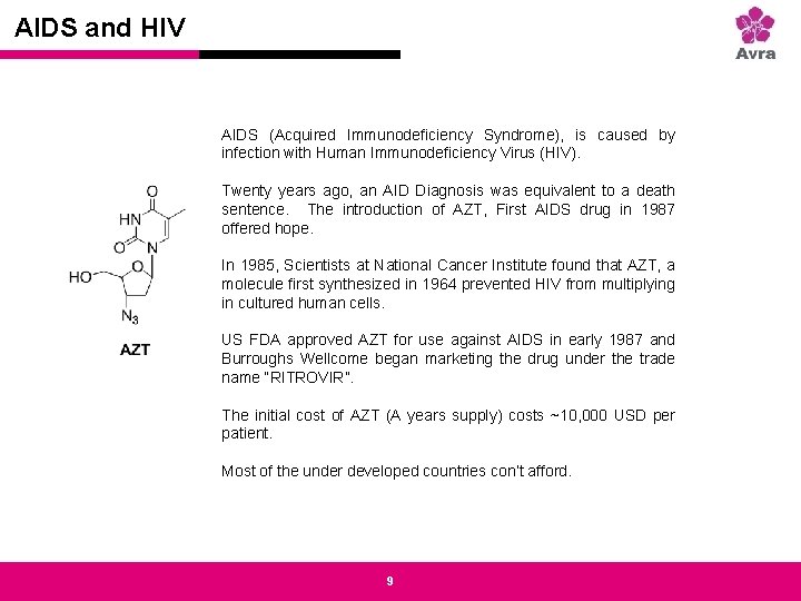 Strictly private and confidential AIDS and HIV AIDS (Acquired Immunodeficiency Syndrome), is caused by