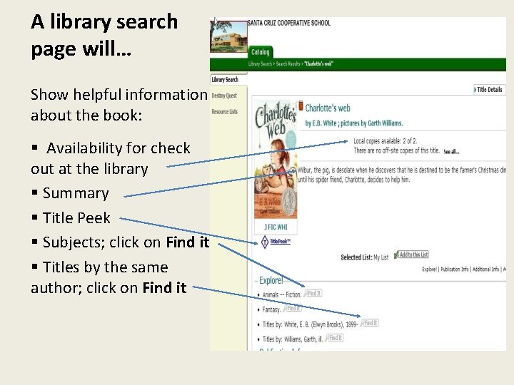 A library search page will… Show helpful information about the book: § Availability for