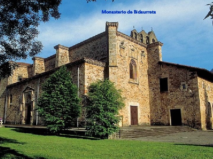 Monasterio de Bidaurreta 