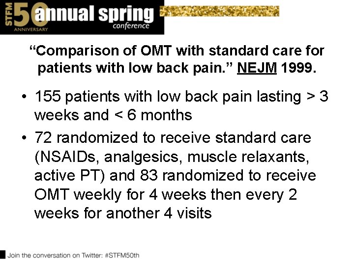 “Comparison of OMT with standard care for patients with low back pain. ” NEJM “Comparison of OMT with standard care for patients with low back pain. ” NEJM