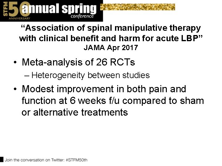 “Association of spinal manipulative therapy with clinical benefit and harm for acute LBP” JAMA “Association of spinal manipulative therapy with clinical benefit and harm for acute LBP” JAMA