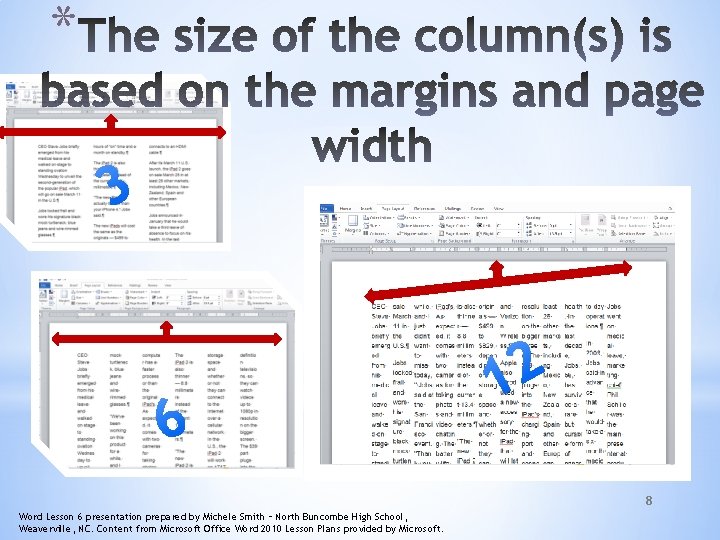 * 3 6 2 1 8 Word Lesson 6 presentation prepared by Michele Smith * 3 6 2 1 8 Word Lesson 6 presentation prepared by Michele Smith