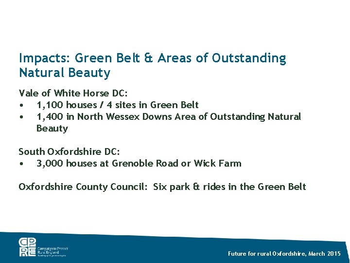 Impacts: Green Belt & Areas of Outstanding Natural Beauty Vale of White Horse DC: