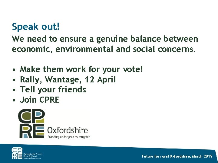 Speak out! We need to ensure a genuine balance between economic, environmental and social