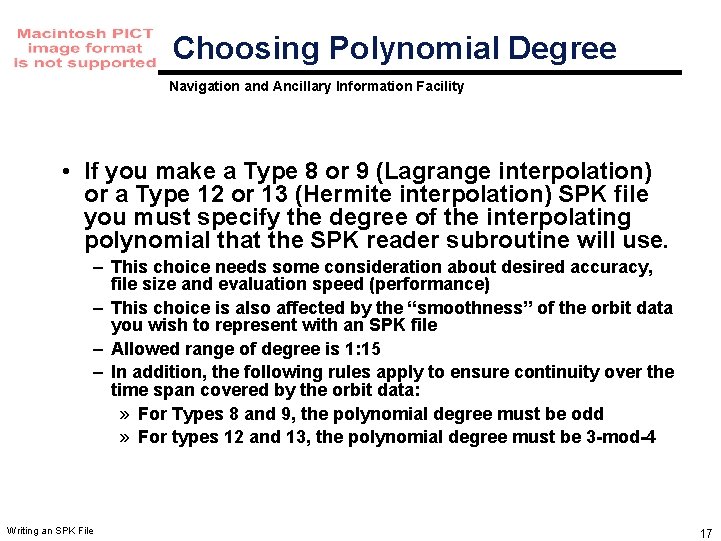 Choosing Polynomial Degree Navigation and Ancillary Information Facility • If you make a Type