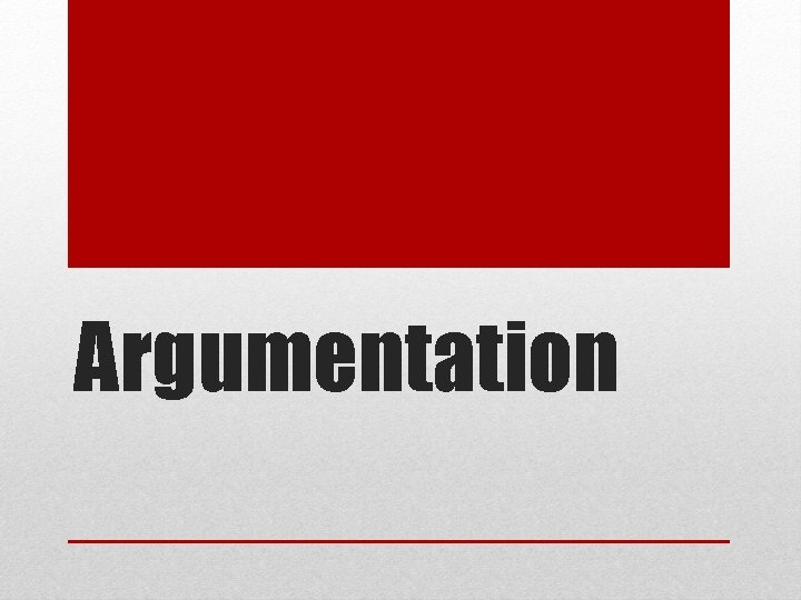 Argumentation 