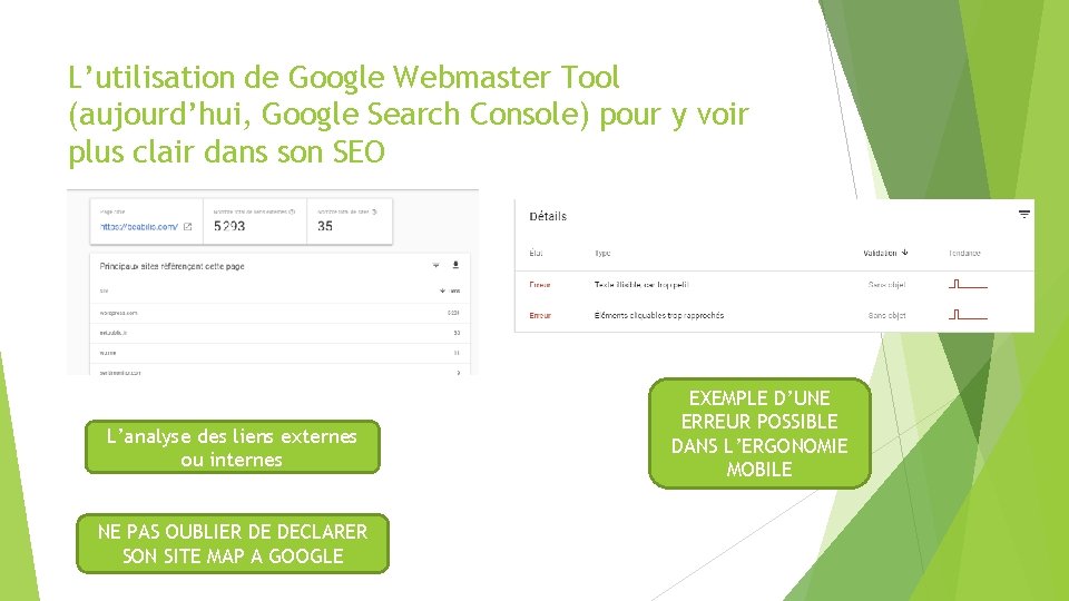 L’utilisation de Google Webmaster Tool (aujourd’hui, Google Search Console) pour y voir plus clair