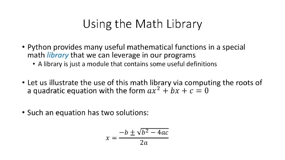 Using the Math Library • 