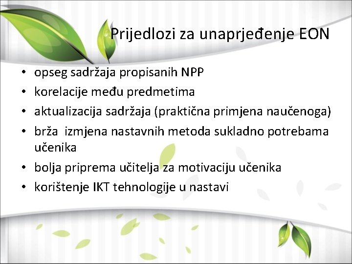 Prijedlozi za unaprjeđenje EON opseg sadržaja propisanih NPP korelacije među predmetima aktualizacija sadržaja (praktična