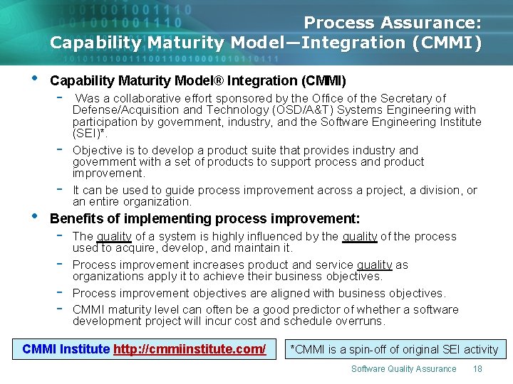 Process Assurance: Capability Maturity Model—Integration (CMMI) • Capability Maturity Model® Integration (CMMI) - • Process Assurance: Capability Maturity Model—Integration (CMMI) • Capability Maturity Model® Integration (CMMI) - •