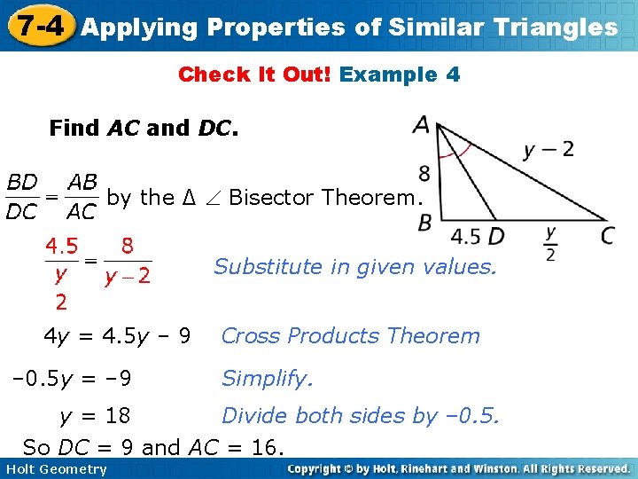 7 -4 Applying Properties of Similar Triangles Check It Out! Example 4 Find AC