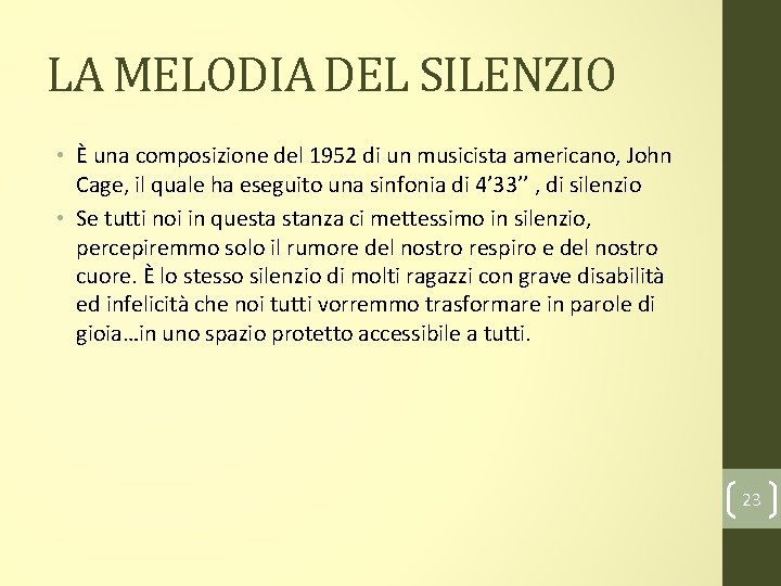 LA MELODIA DEL SILENZIO • È una composizione del 1952 di un musicista americano,