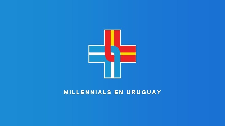  MILLENNIALS EN URUGUAY 