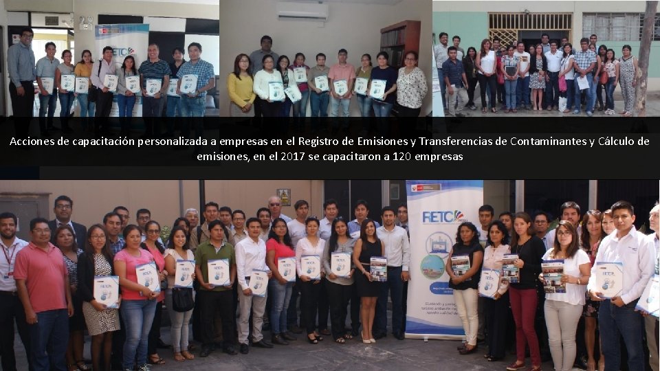 Acciones de capacitación personalizada a empresas en el Registro de Emisiones y Transferencias de Acciones de capacitación personalizada a empresas en el Registro de Emisiones y Transferencias de