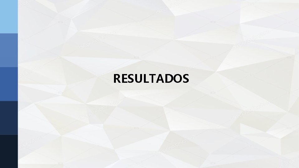 RESULTADOS RESULTADOS