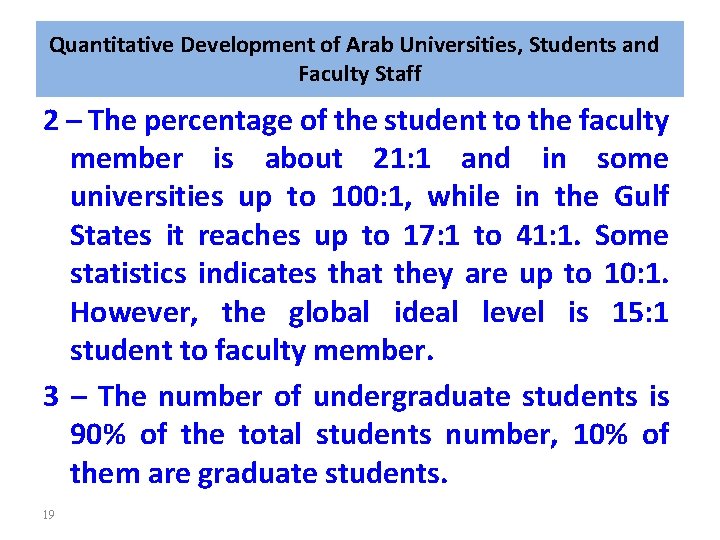 Quantitative Development of Arab Universities, Students and Faculty Staff 2 – The percentage of