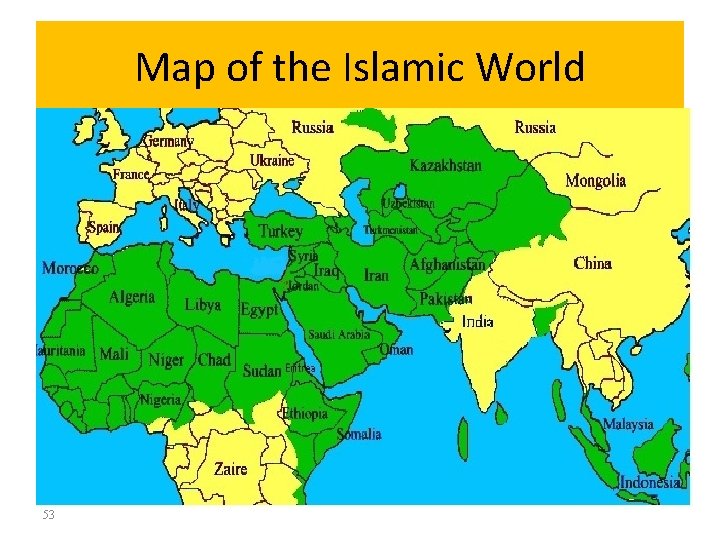 Map of the Islamic World 53 