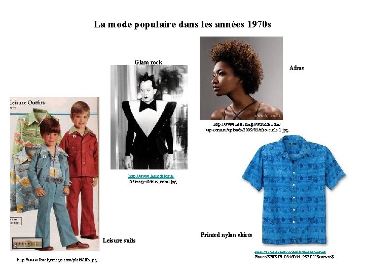 La mode populaire dans les années 1970 s Glam rock Afros http: //www. haircaregrowthaids.