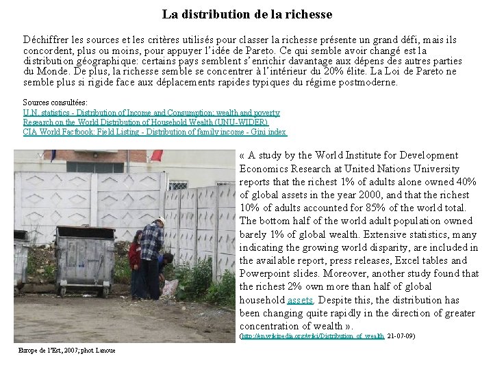 La distribution de la richesse Déchiffrer les sources et les critères utilisés pour classer La distribution de la richesse Déchiffrer les sources et les critères utilisés pour classer