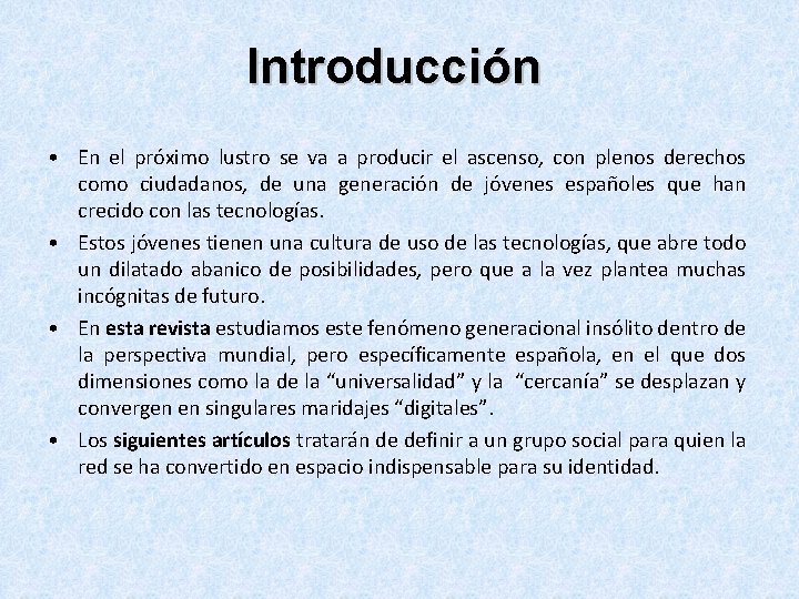 Introducción • En el próximo lustro se va a producir el ascenso, con plenos Introducción • En el próximo lustro se va a producir el ascenso, con plenos