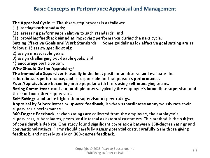 Basic Concepts in Performance Appraisal and Management The Appraisal Cycle — The three-step process