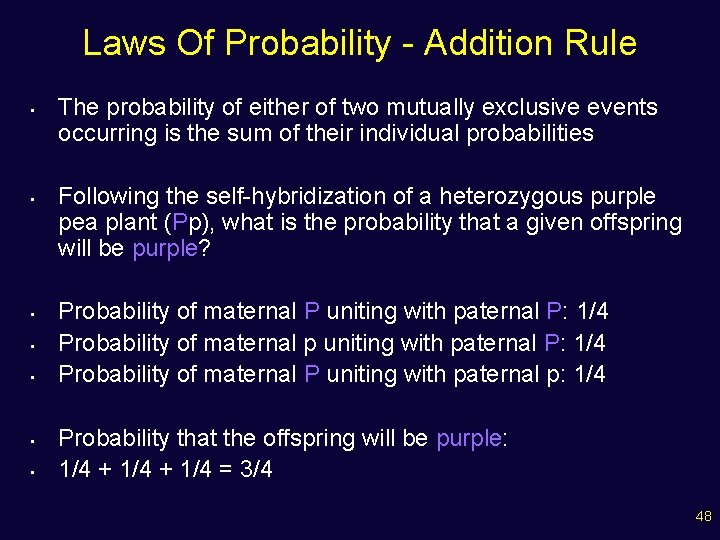 Laws Of Probability - Addition Rule • • The probability of either of two